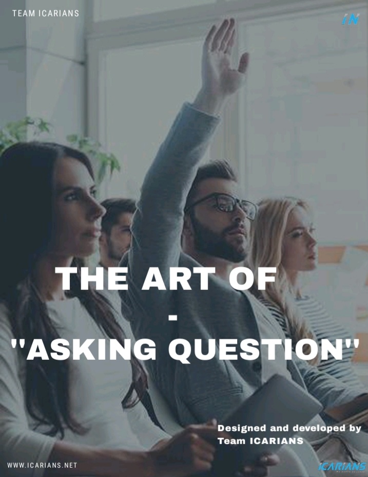 THE ART OF ASKING - QUESTION